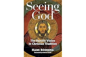 Seeing God: The Beatific Vision in Christian Tradition