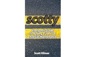 Everyone's Guide to Buying a Used Car and Car Maintenance