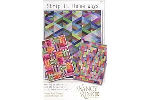 NANCY RINK DESINGS DOGNNAK Strip it Three Ways Quilt Patterns from Nancy Rink Designs Prism, Rainbow Square, Weave
