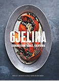 Gjelina: Cooking from Venice, California