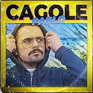 Cagole [Explicit]