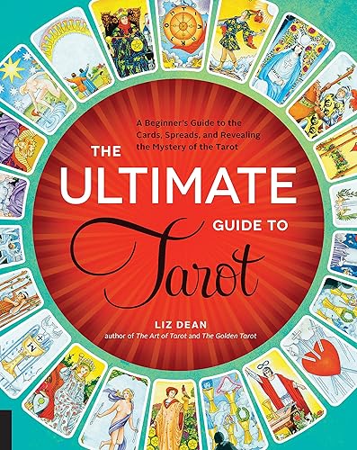 Download The Ultimate Guide to Tarot: A Beginner's Guide to the Cards, Spreads, and Revealing the Mystery of the Tarot. PDF