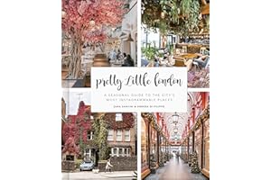 Pretty Little London: A Seasonal Guide to the City's Most Instagrammable Places