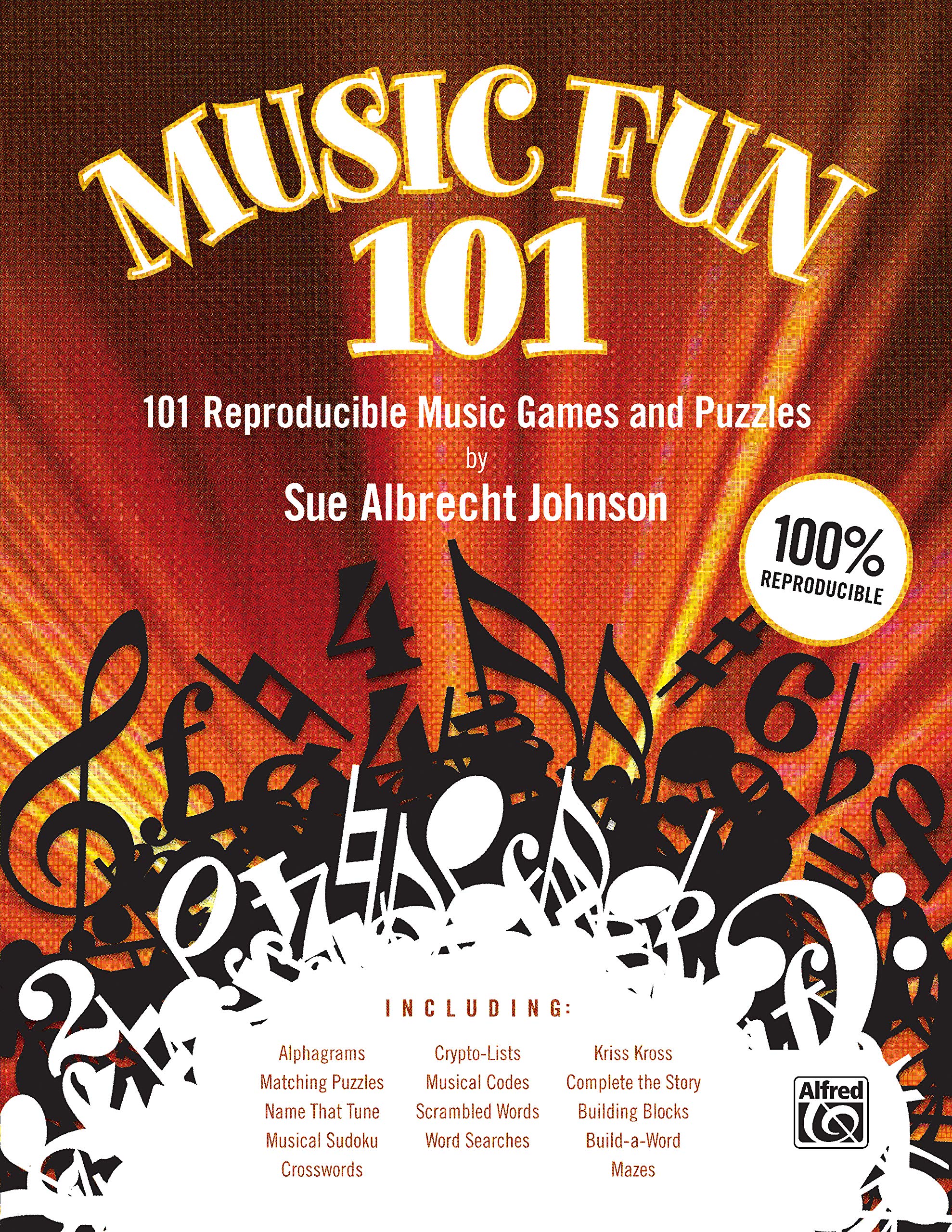 Music Fun 101: 101 Reproducible Music Games and Puzzles (Teacher's Handbook)