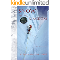 Snow in the Kingdom: My Storm Years on Mount Everest book cover