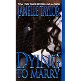 Dying To Marry (Zebra Romantic Suspense)