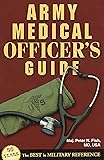 Army Medical Officer's Guide