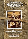 The Diary of Malcolm X: El-Hajj Malik El-Shabazz 1964