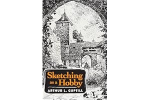 Sketching as a Hobby (Dover Art Instruction)
