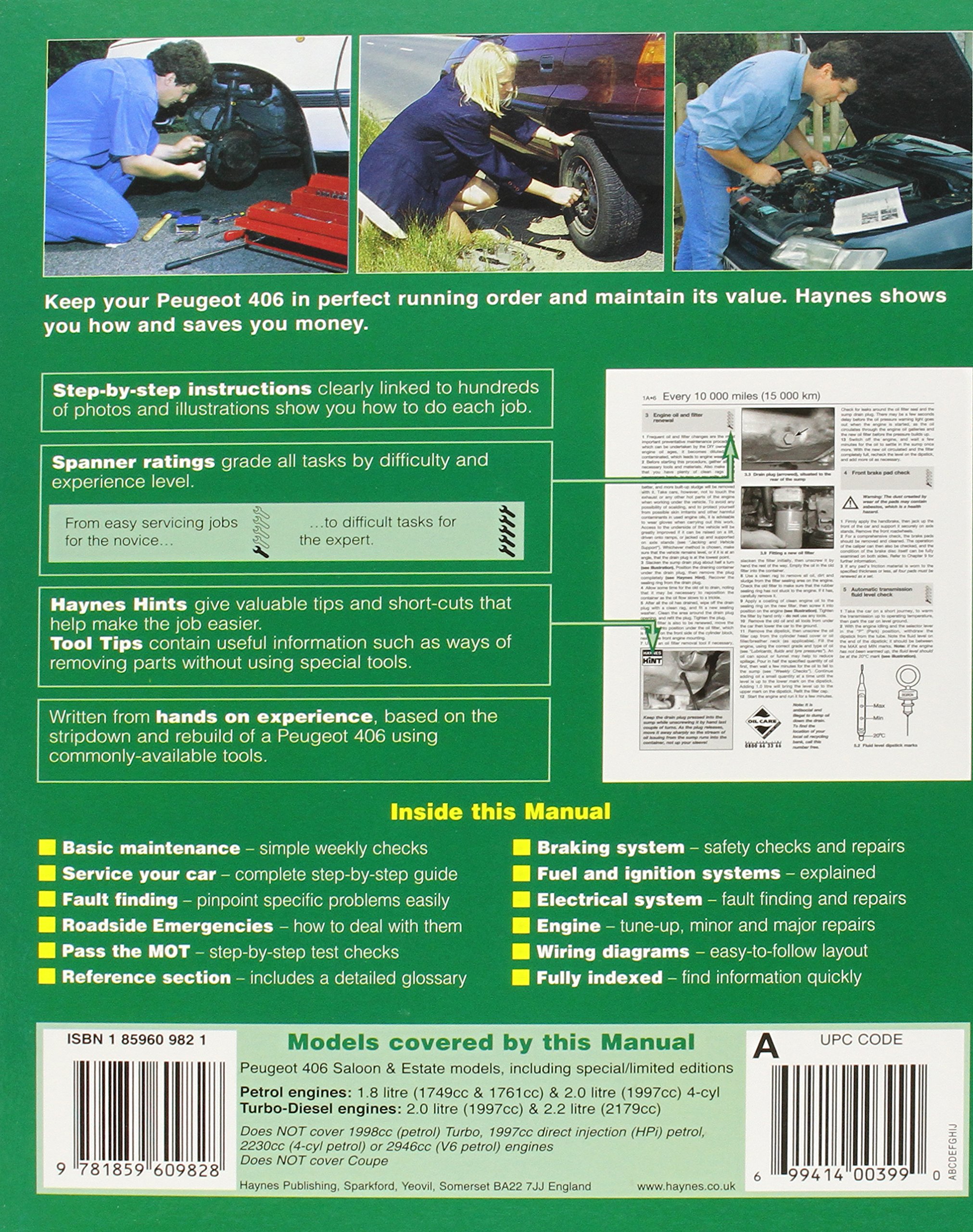 Peugeot 406 Petrol and Diesel: 1999 to 2002 (Haynes Service and Repair  Manuals): Peter T. Gill, A.K. Legg: 5036873397126: Amazon.com: Books