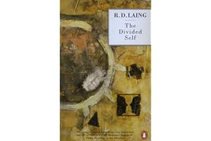The Divided Self: An Existential Study in Sanity and Madness (Penguin Psychology)