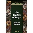 The Practice of Prayer (The New Church's Teaching Series, Vol 4) (Volume 4)