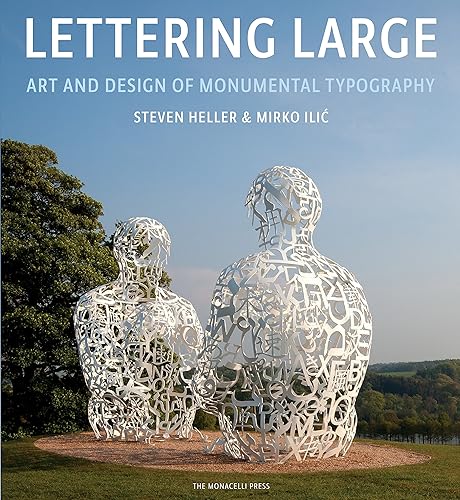 Download Lettering Large: The Art and Design of Monumental Typography PDF