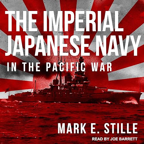 Download The Imperial Japanese Navy in the Pacific War PDF