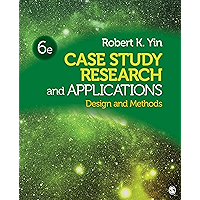 Case Study Research and Applications: Design and Methods book cover Case Study Research and Applications: Design and Methods book cover