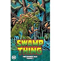 Swamp Thing: The Bronze Age Vol. 3