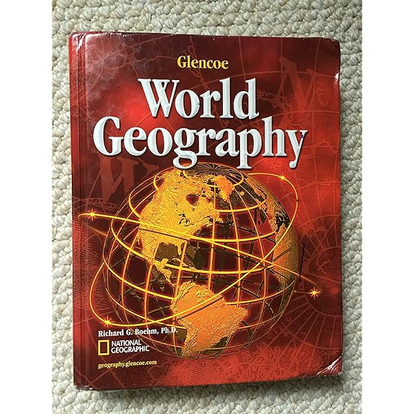 Geography: The World and Its People: Boehm, Richard G