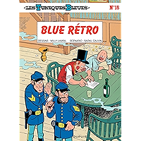 Les Tuniques Bleues - Tome 18 - BLUE RETRO (French Edition) book cover Les Tuniques Bleues - Tome 18 - BLUE RETRO (French Edition) book cover