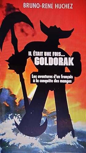 Download IL ETAIT UNE FOIS...GOLDORAK PDF