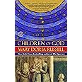 Children of God: A Novel (The Sparrow Series)