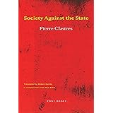 Society Against the State: Essays in Political Anthropology