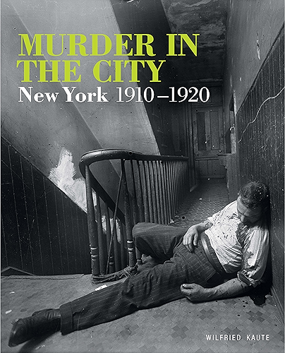 Download Murder in the City: New York, 1910-1920 (English Edition) PDF
