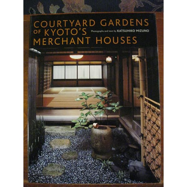 The Hidden Gardens of Kyoto: Ono, Masaaki, Mizuno, Katsuhiko