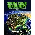 Supply Chain Management: Processes, Partnerships, Performance, 4th Edition