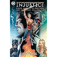 Injustice: Gods Among Us Year Three - The Complete Collection (Injustice: Gods Among Us (2013-2016) Book 3) book cover Injustice: Gods Among Us Year Three - The Complete Collection (Injustice: Gods Among Us (2013-2016) Book 3) book cover