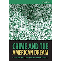 Crime and the American Dream book cover Crime and the American Dream book cover