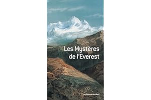 Les mystères de l'Everest (Editions du Mont-Blanc) (French Edition)