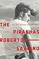 The Piranhas: The Boy Bosses of Naples: A Novel