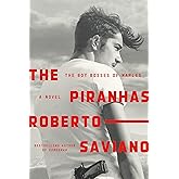 The Piranhas: The Boy Bosses of Naples: A Novel