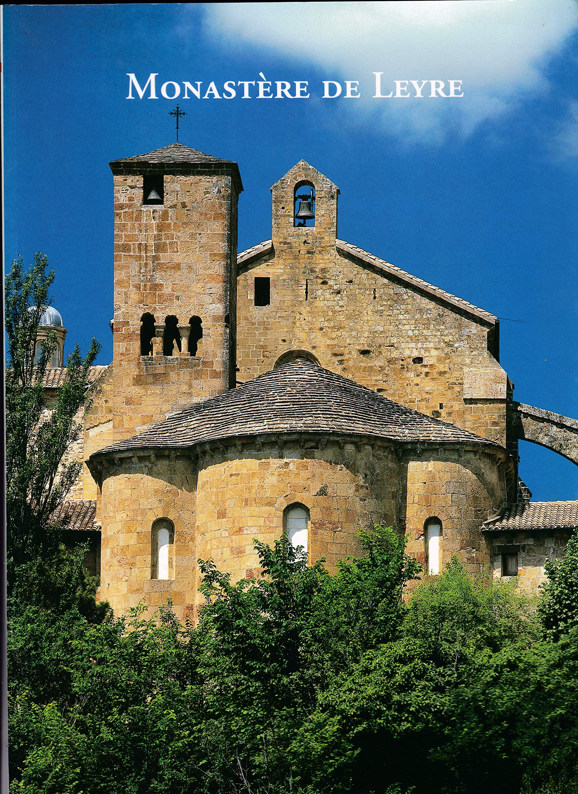 Amazon Fr Monastere De Leyre Hernando Garrido Jose Luis Alegre Alonso Joaquin Alegre Alonso Joaquin Garcia Elisabeth Livres