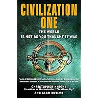 Civilization One: The World Is Not as You Thought It Was: Knight