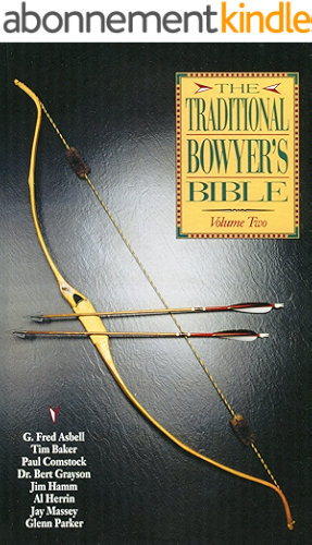 Download Traditional Bowyer's Bible, Volume 2 (English Edition) PDF