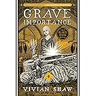 Grave Importance (A Dr. Greta Helsing Novel Book 3)