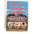 The Country Doctor's Kitchen Secrets Handbook: FC&A Medical Publishing ...