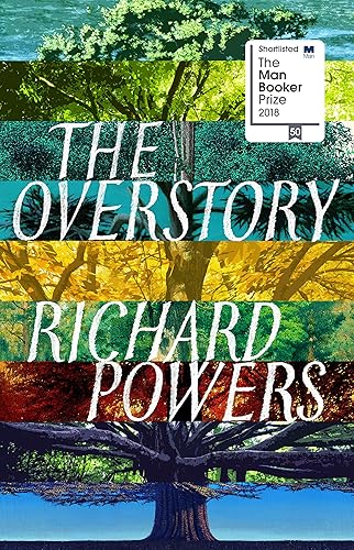 Download The Overstory: Winner of the 2019 Pulitzer Prize for Fiction PDF
