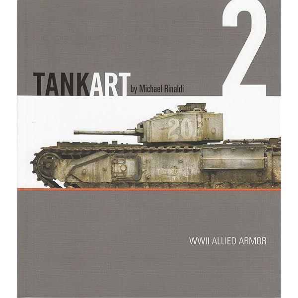 TANK ART Vol. 1 WWII German Armor: Michael Rinaldi: 9780988336315