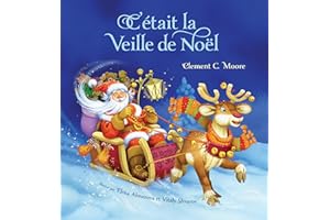 C'Etait La Veille De Noel (French Edition)