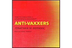 Anti-vaxxers: How to Challenge a Misinformed Movement