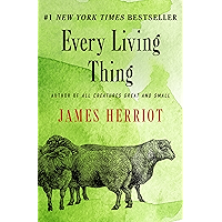 Every Living Thing (All Creatures Great and Small Book 5)