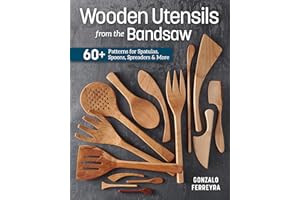 Wooden Utensils from the Bandsaw: 60+ Patterns for Spatulas, Spoons, Spreaders & More