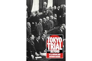 The Tokyo Trial and Beyond: Reflections of a Peacemonger