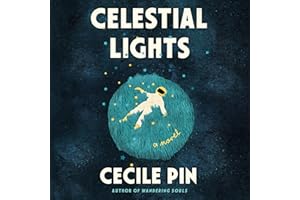Celestial Lights: A Novel