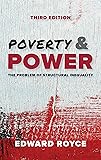 Poverty and Power: The Problem of Structural Inequality