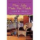 Miss Julia Meets Her Match: A Novel