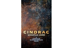 Cindrac (League of Aligned Worlds Book 4)