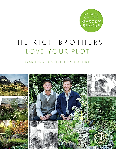 Download Love Your Plot: Gardens Inspired by Nature (English Edition) PDF
